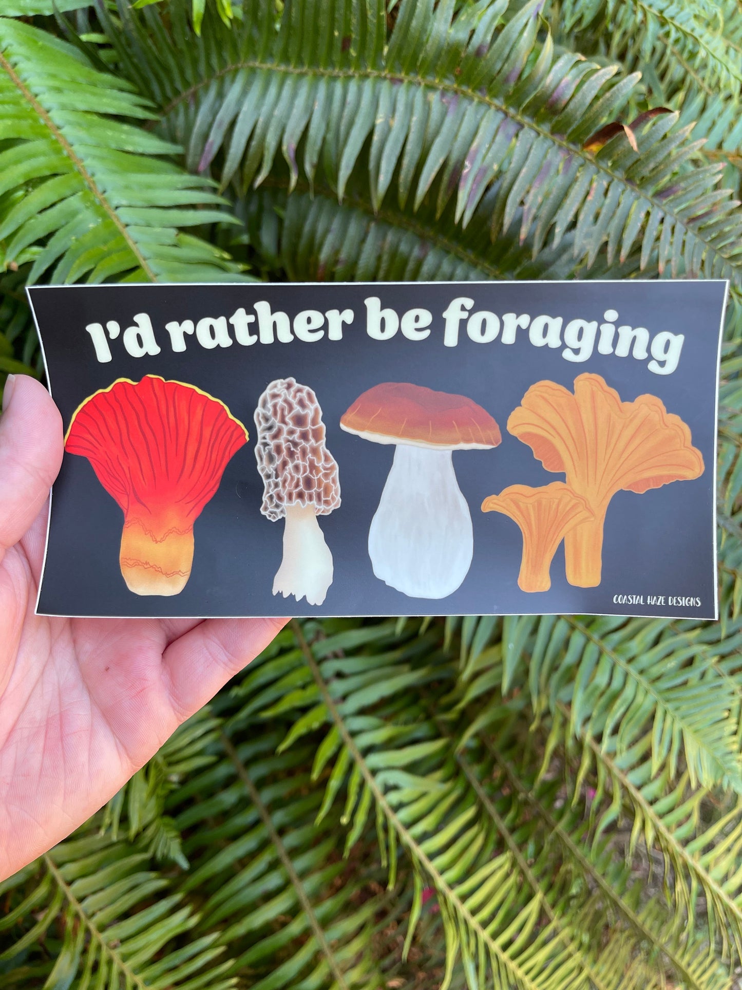 I'd rather be foraging Mushroom Bumper Sticker