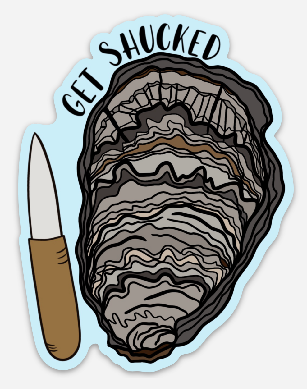 Oyster Sticker- Get Shucked